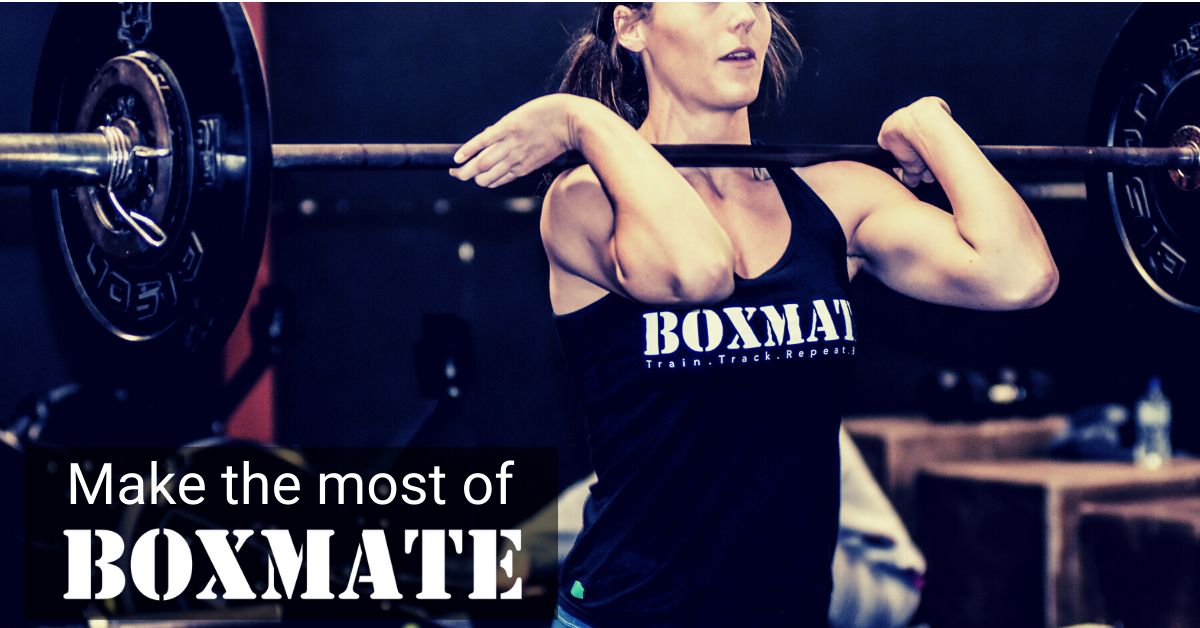 Make the most of BoxMate 😎