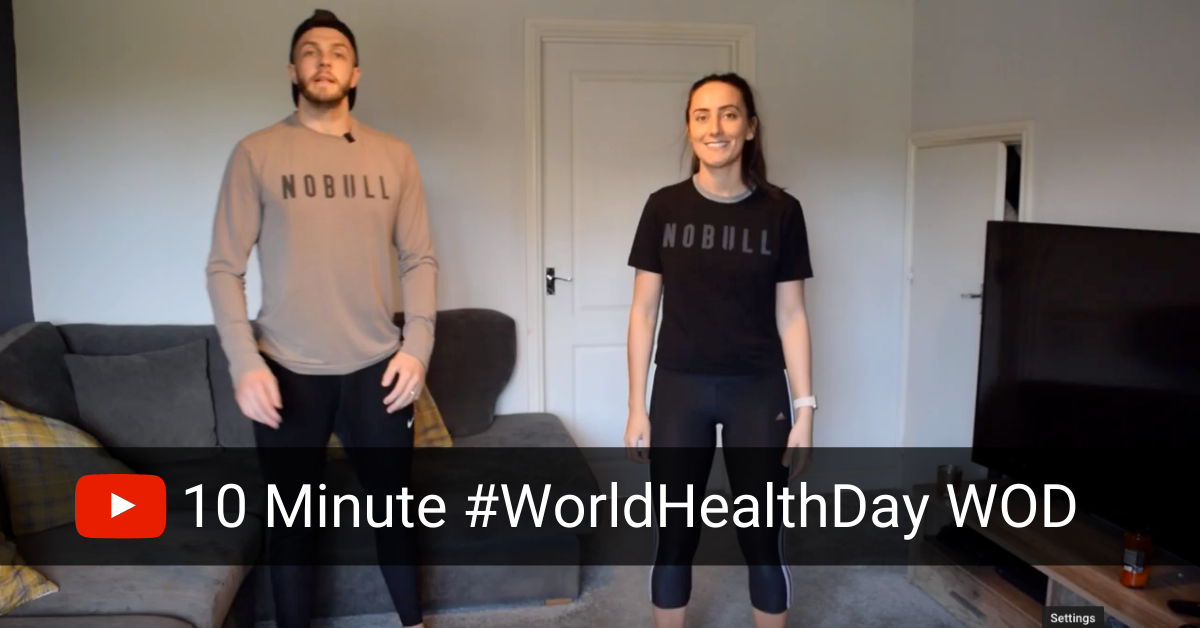 Get Your WOD on For World Health Day 💪🏻