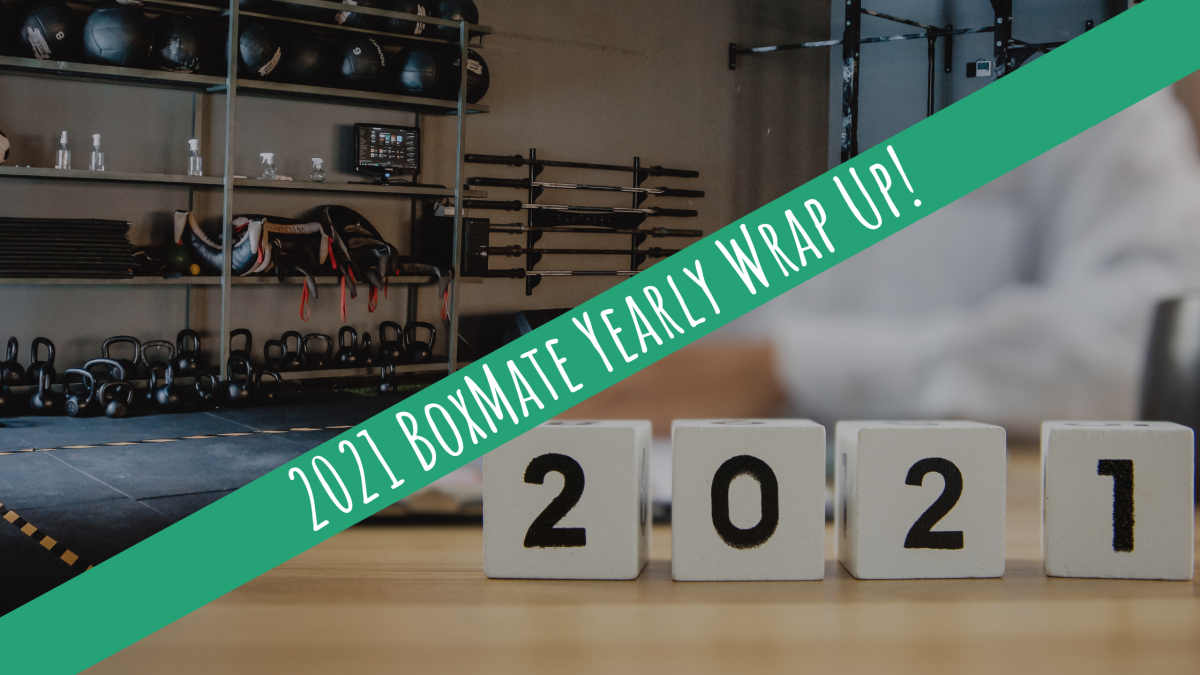 2021 BoxMate Yearly Wrap Up!